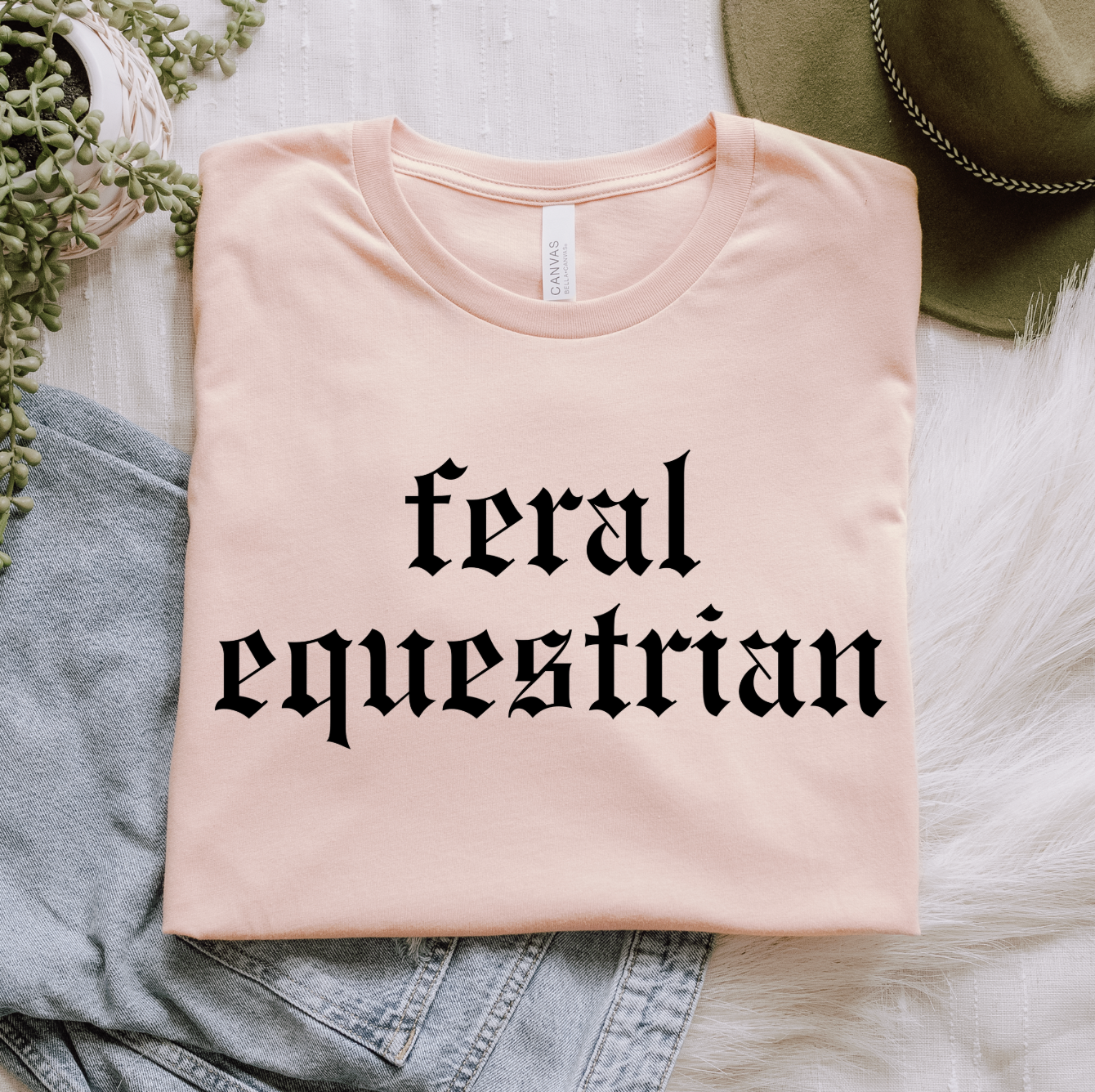 Feral Cowgirl/Equestrian/Horse Girl T-Shirt