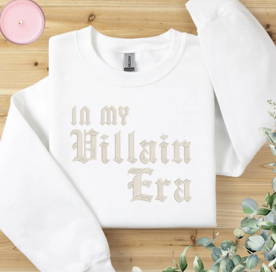 In My Villain Era Embroidered Sweatshirt