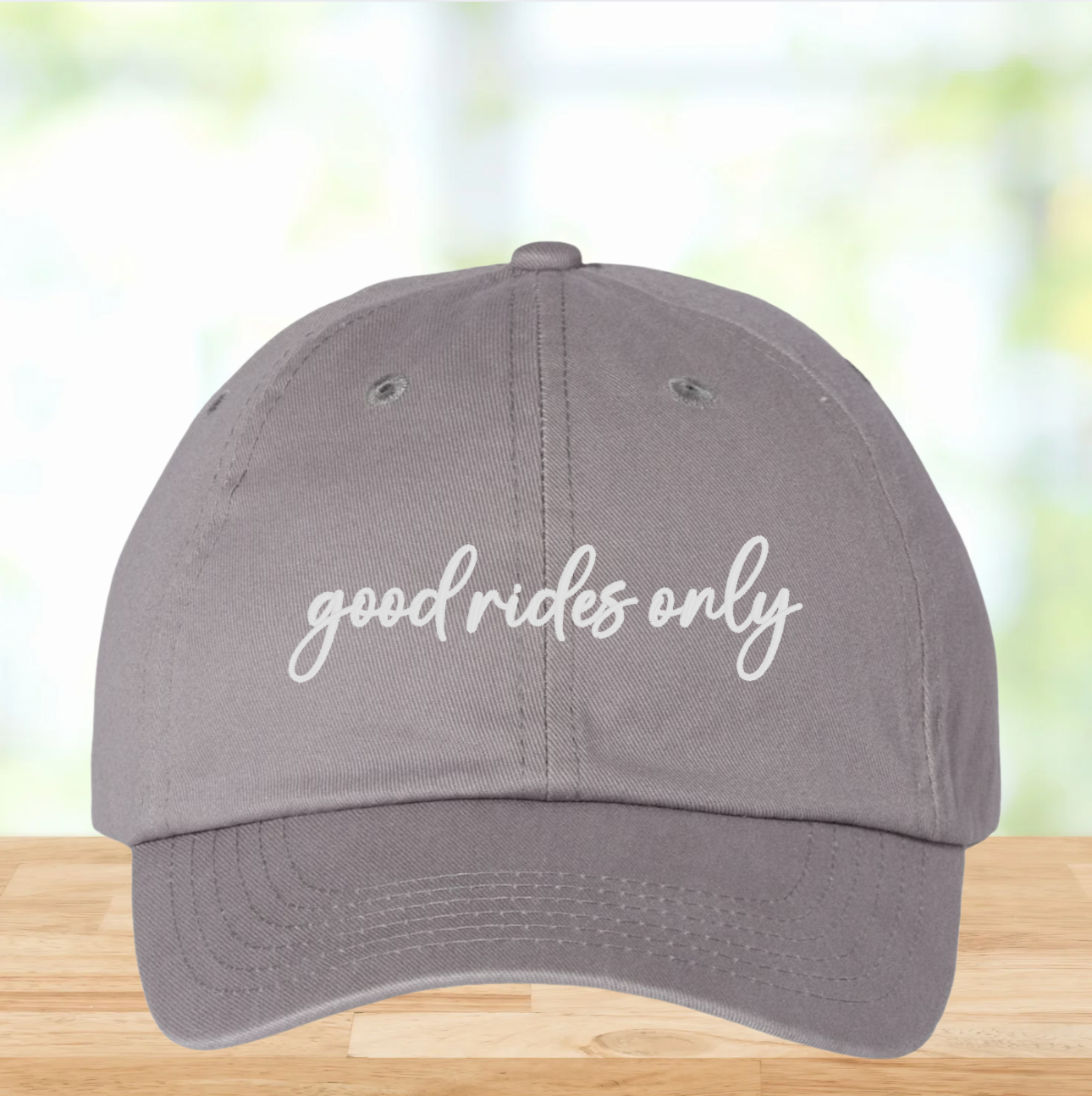 Good Rides Only Embroidered Hat
