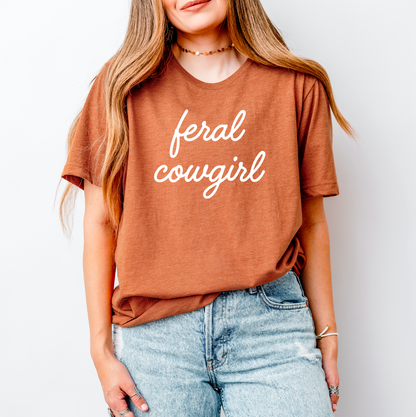 Feral Cowgirl/Equestrian/Horse Girl T-Shirt