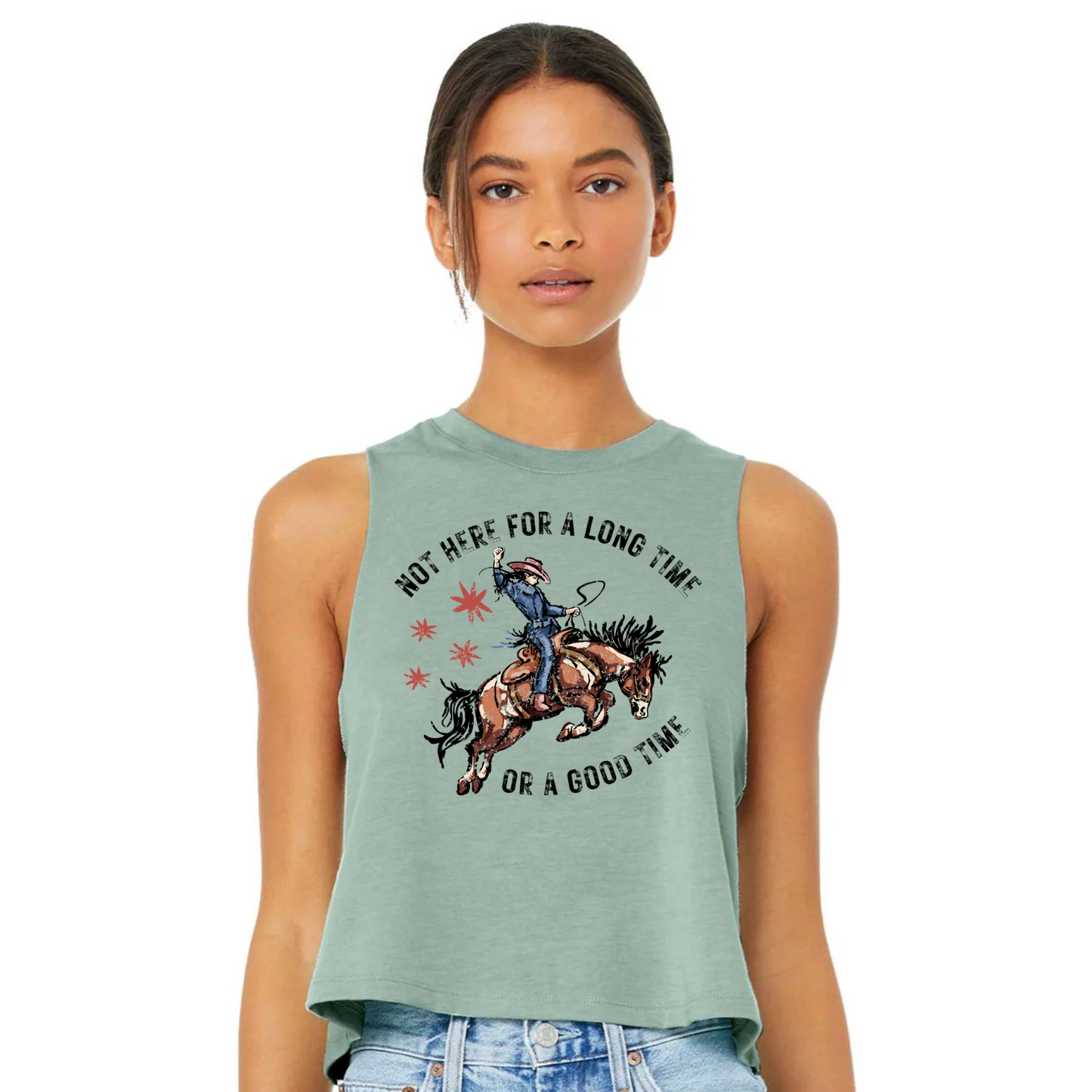 Not Here for a Long Time Graphic Tee