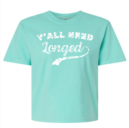 Y'all Need Longed T-Shirt