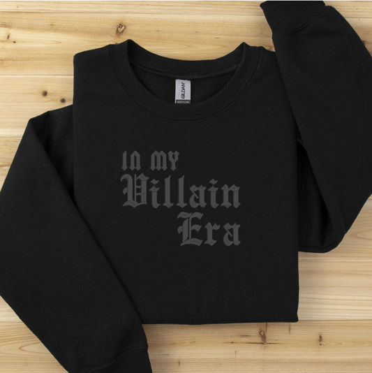 In My Villain Era Embroidered Sweatshirt